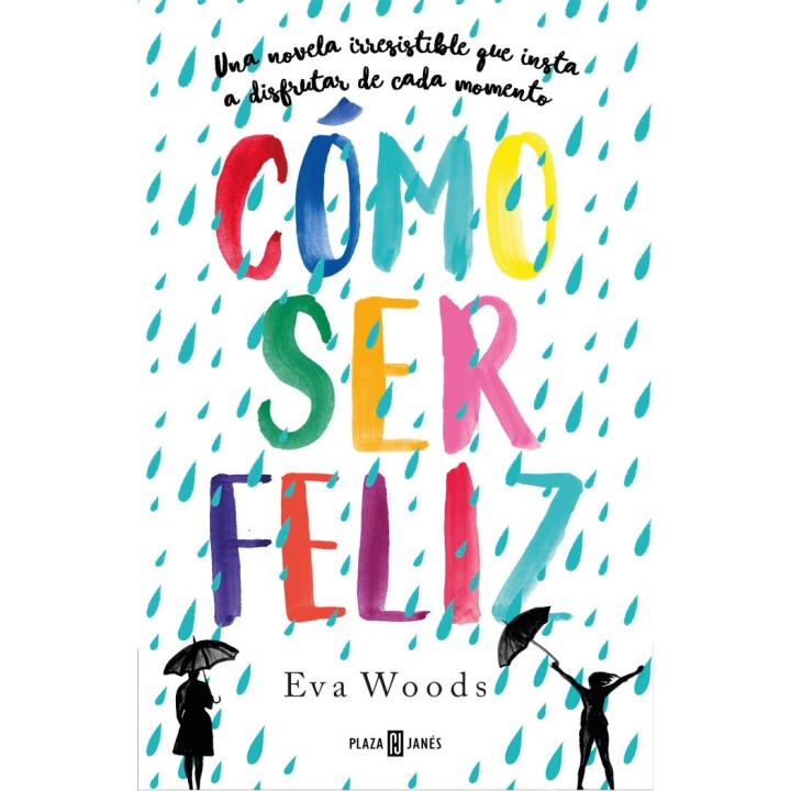 COMO SER FELIZ