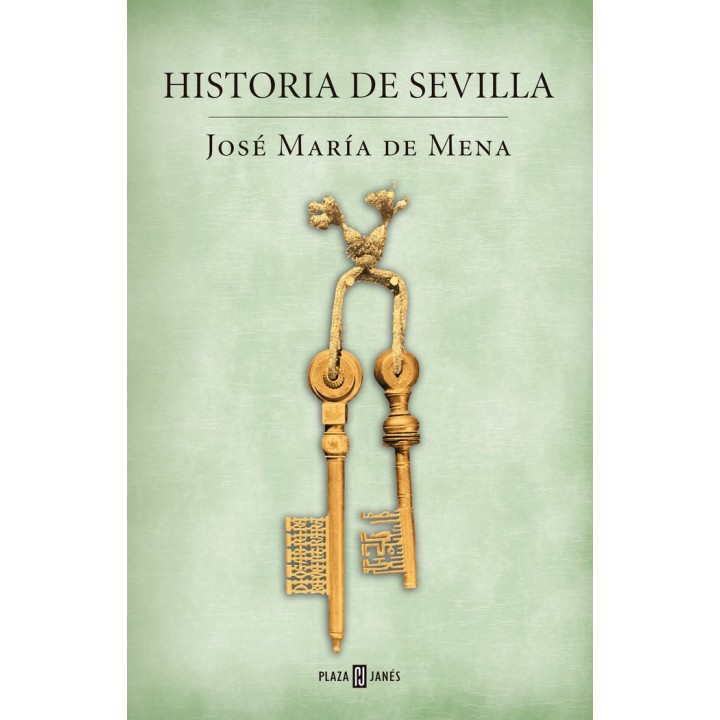 HISTORIA DE SEVILLA