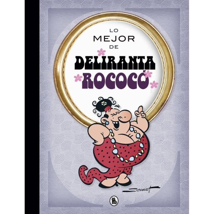LO MEJOR DE DELIRANTA ROCOCO