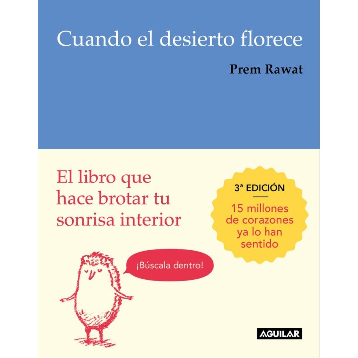 CUANDO EL DESIERTO FLORECE