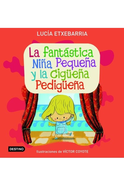 FANTASTICA NIÑA PEQUEÑA Y LA CIGUEÑA PEDIGUEÑA