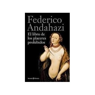 LIBRO DE LOS PLACERES PROHIBIDOS,EL