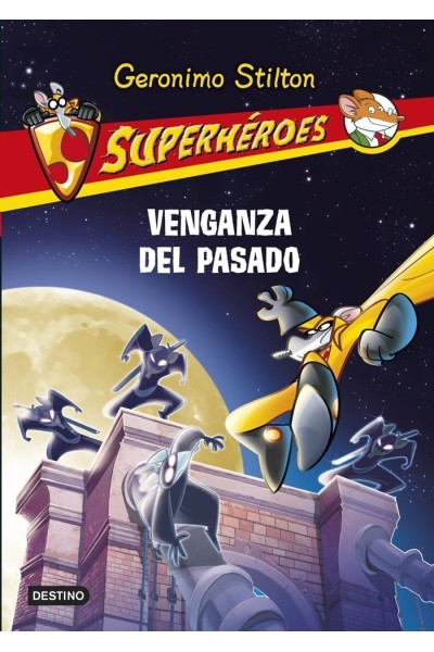 SUPERHEROES 11 VENGANZA DEL PASADO