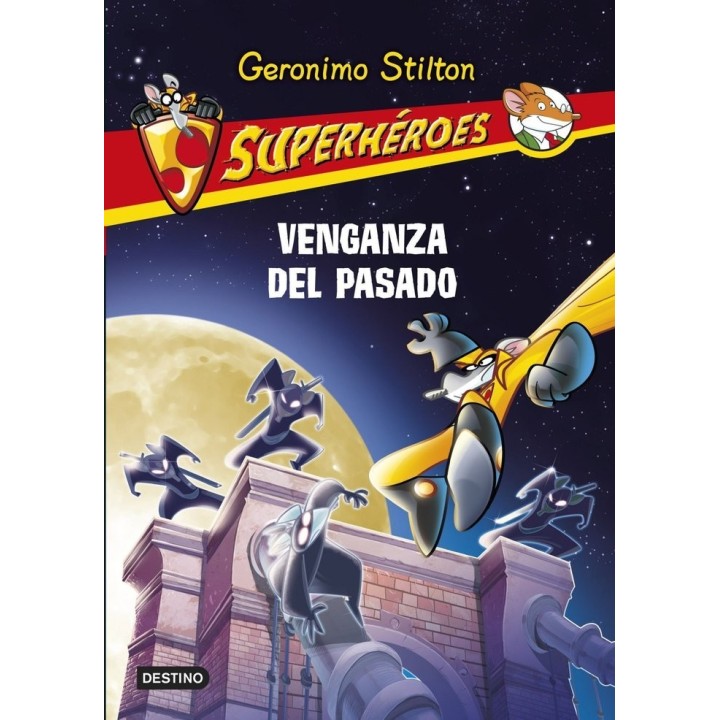 SUPERHEROES 11 VENGANZA DEL PASADO