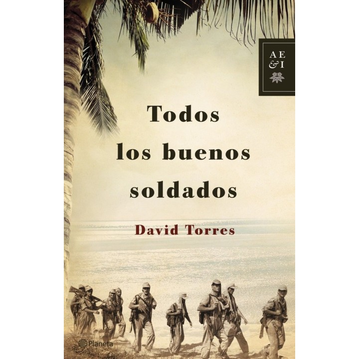 TODOS LOS BUENOS SOLDADOS