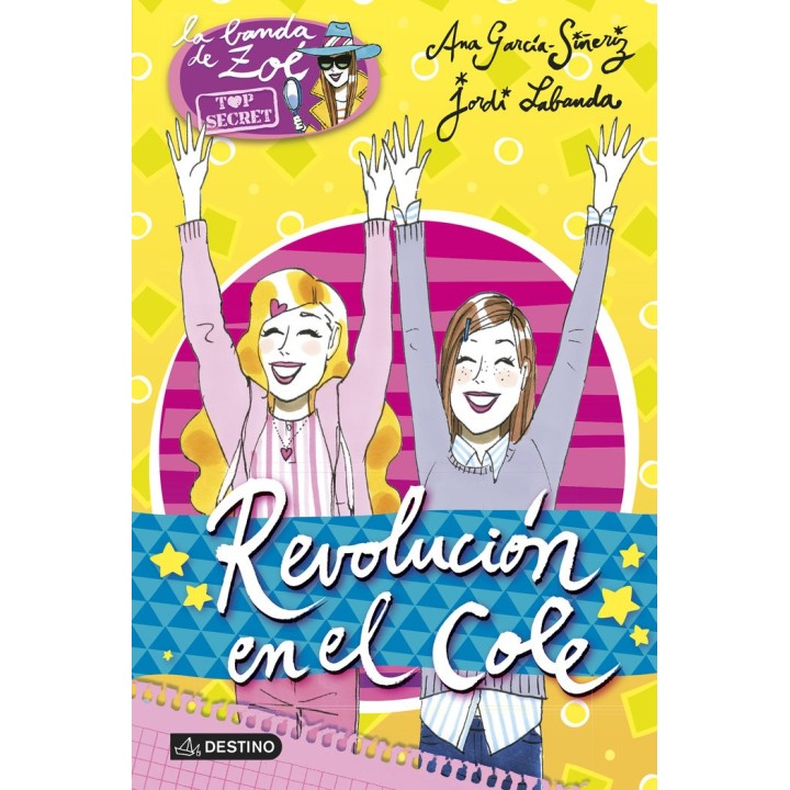 ZOE TOP SECRET 4 REVOLUCION EN EL COLE