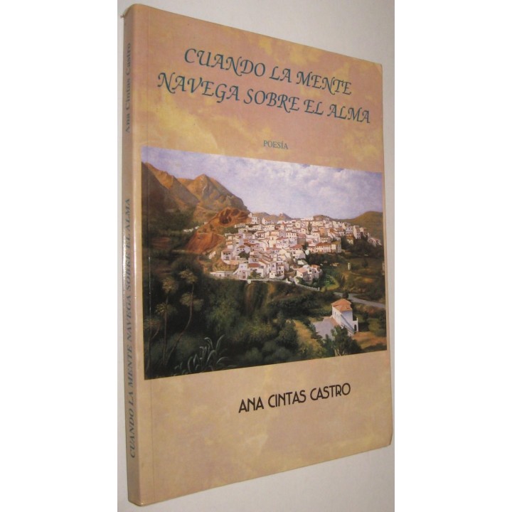 CUANDO LA MENTE NAVEGA SOBRE EL ALMA