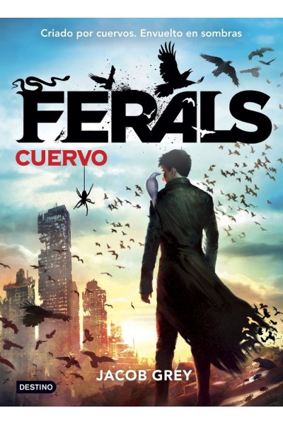 FERALS 1 CUERVO