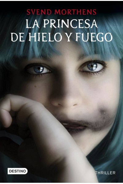 PRINCESA DE HIELO Y FUEGO,LA