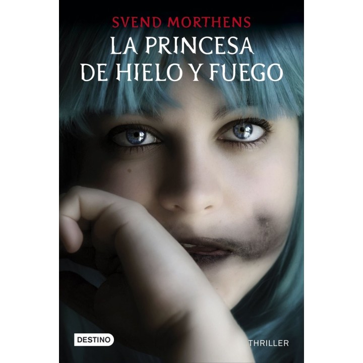 PRINCESA DE HIELO Y FUEGO,LA