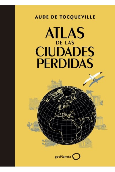 ATLAS DE LAS CIUDADES PERDIDAS
