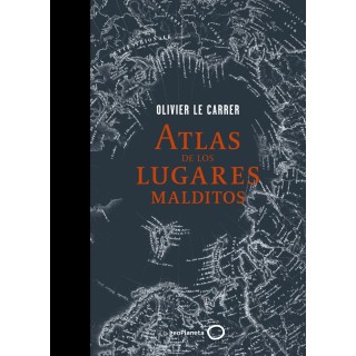 ATLAS DE LOS LUGARES MALDITOS