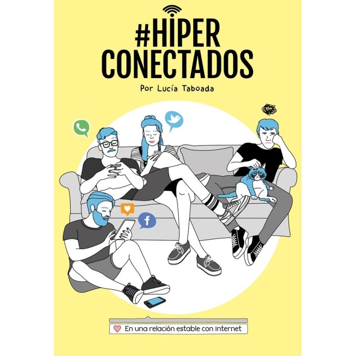 HIPERCONECTADOS EN UNA RELACION ESTABLE CON INTERNET
