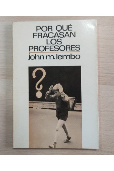 Por que fracasan los profesores