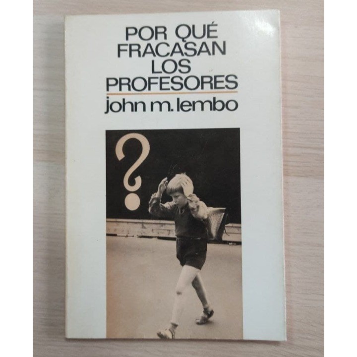 Por que fracasan los profesores