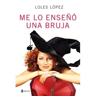 ME LO ENSEÑO UNA BRUJA