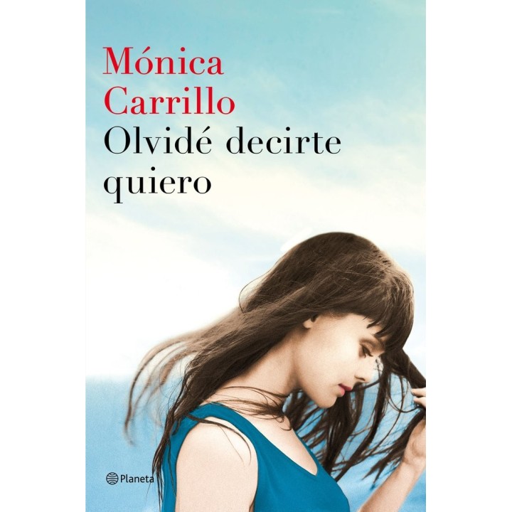 OLVIDE DECIRTE QUIERO
