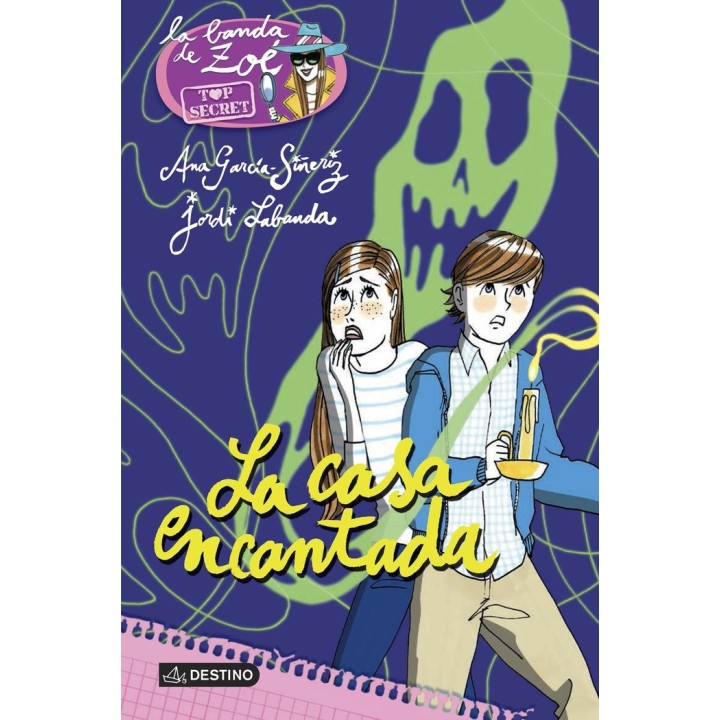 ZOE TOP SECRET 8 LA CASA ENCANTADA