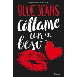 CANCIONES PARA PAULA 3 CALLAME CON UN BESO