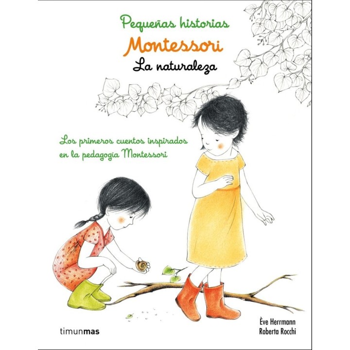 MONTESSORI PEQUEÑAS HISTORIAS LA NATURALEZA