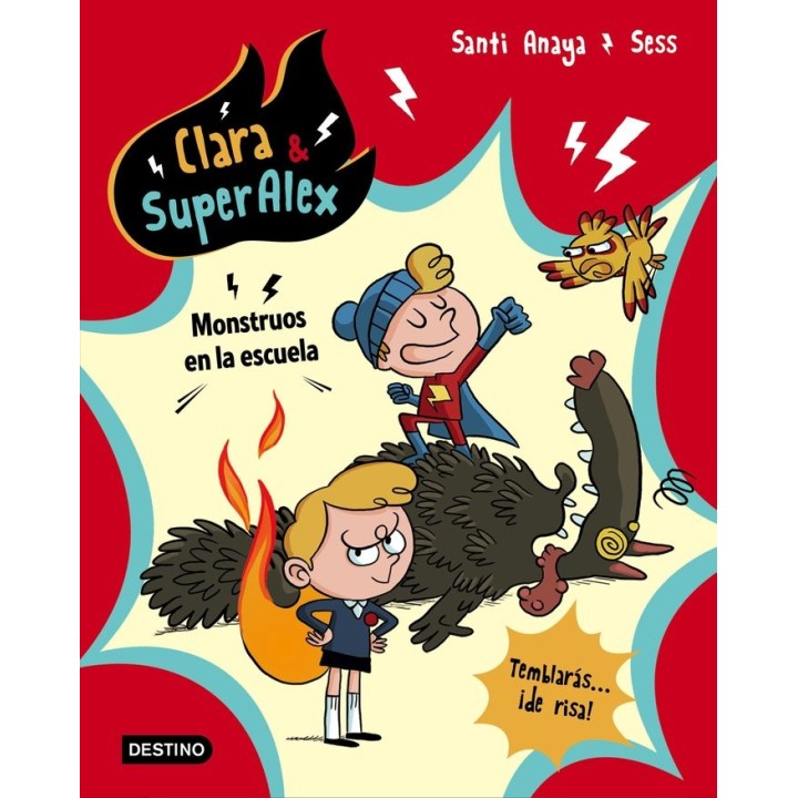 CLARA Y SUPERALEX 2 MONSTRUOS EN LA ESCUELA