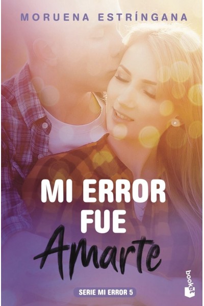MI ERROR FUE AMARTE (SERIE MI ERROR 5)