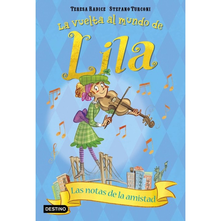 VUELTA AL MUNDO DE LILA 5 LAS NOTAS DE LA