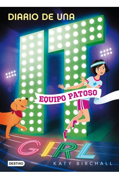 DIARIO DE UNA IT GIRL 2 EQUIPO PATOSO