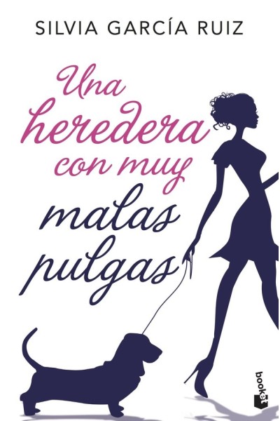 UNA HEREDERA CON MUY MALAS PULGAS
