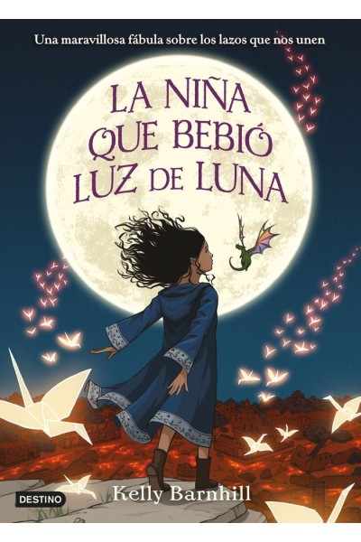 LA NIÑA QUE BEBIO LUZ DE LUNA