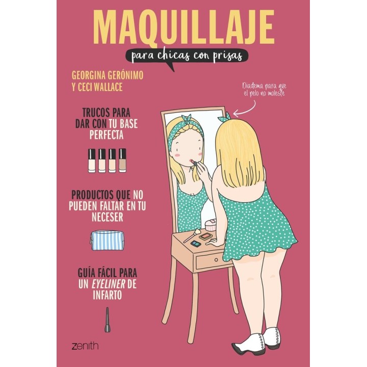 MAQUILLAJE PARA CHICAS CON PRISAS