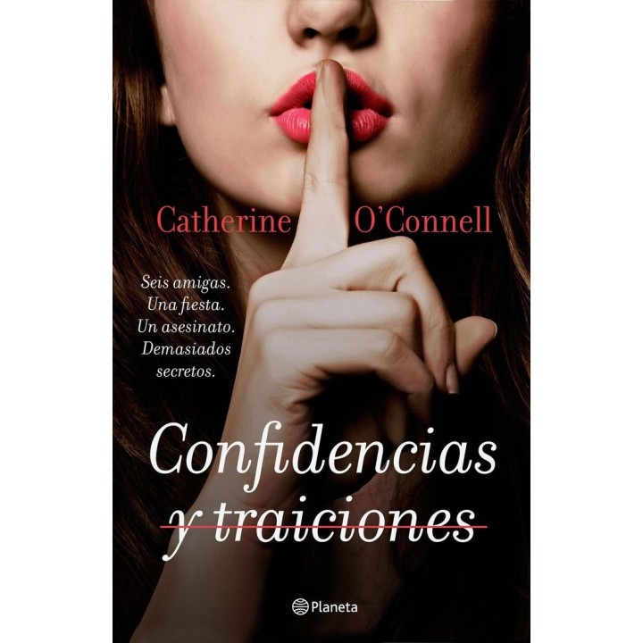 CONFIDENCIAS Y TRAICIONES