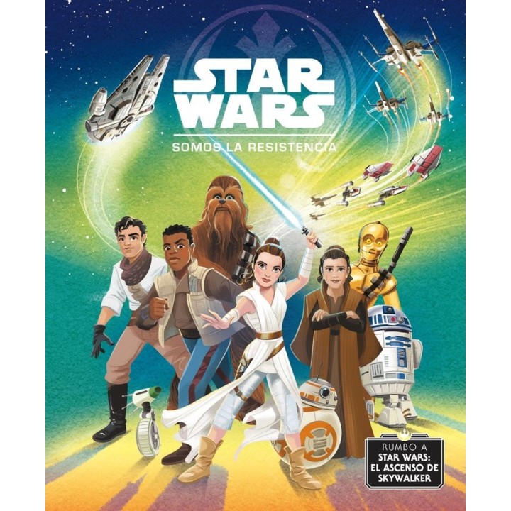 STAR WARS SOMOS LA RESISTENCIA