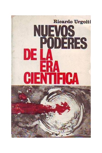 NUEVOS PODERES DE LA ERA CIENTIFICA