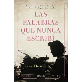 LAS PALABRAS QUE NUNCA ESCRIBI