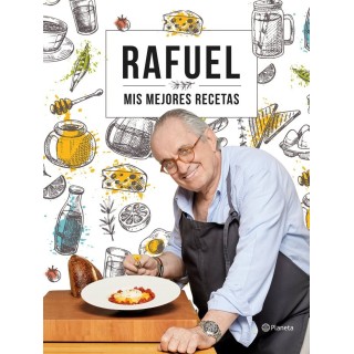 RAFUEL MIS MEJORES RECETAS