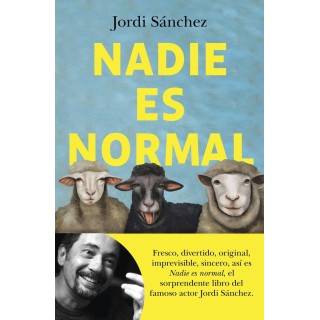 NADIE ES NORMAL