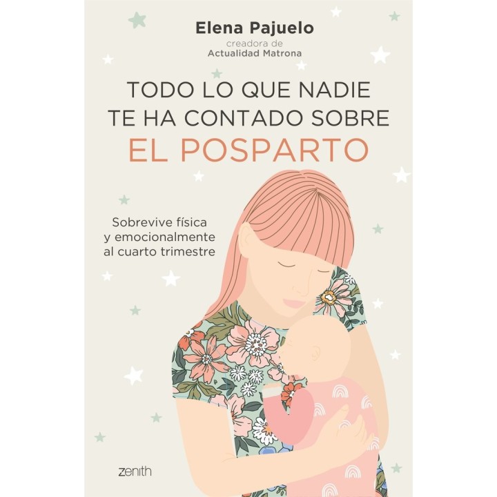 TODO LO QUE NADIE TE HA CONTADO SOBRE EL POSPARTO