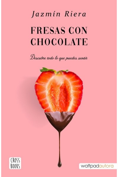 FRESAS CON CHOCOLATE