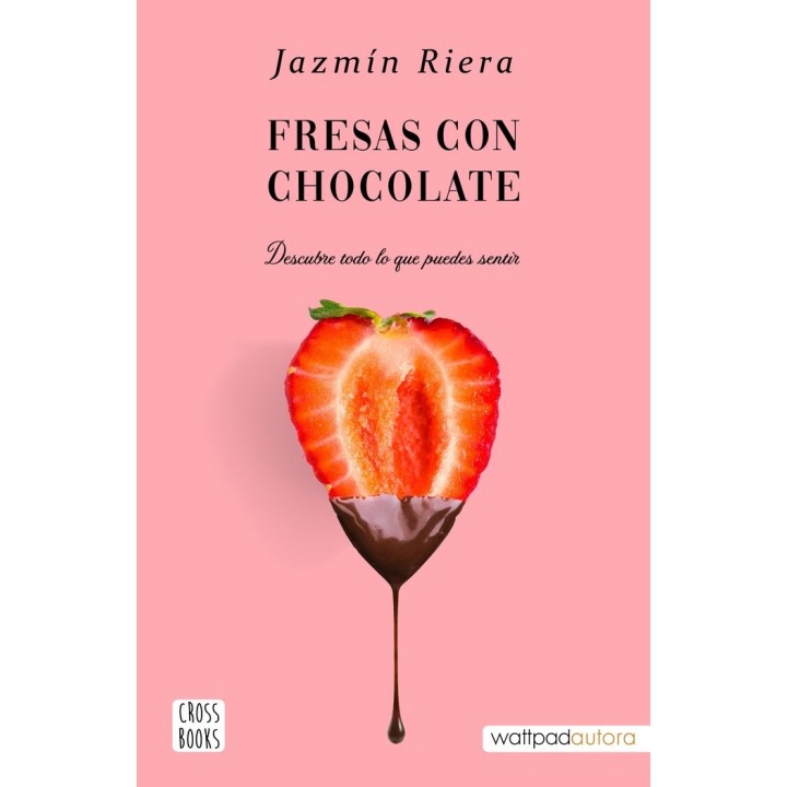 FRESAS CON CHOCOLATE