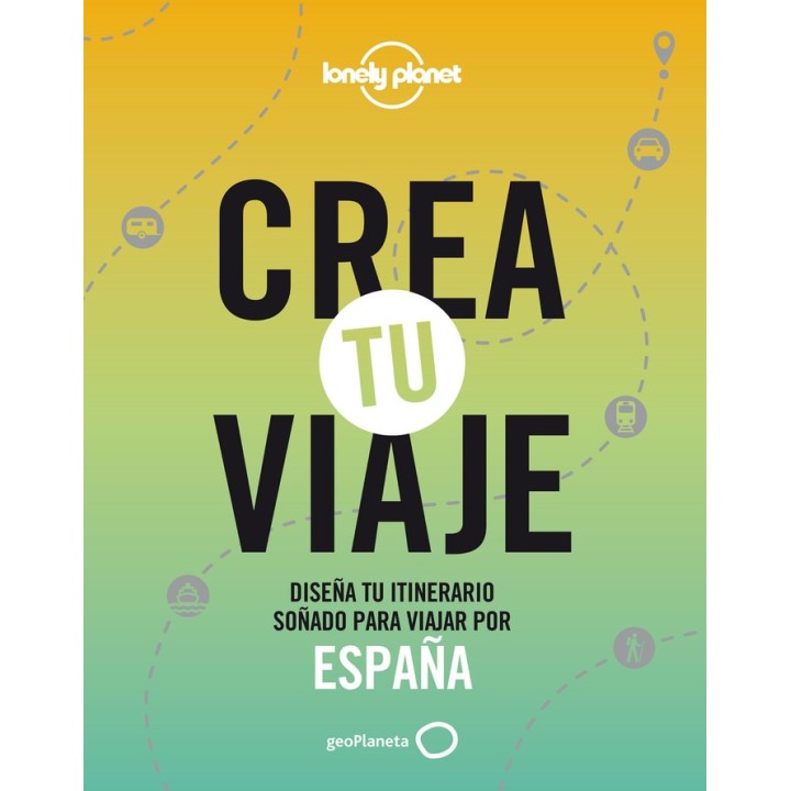CREA TU VIAJE ESPAÑA