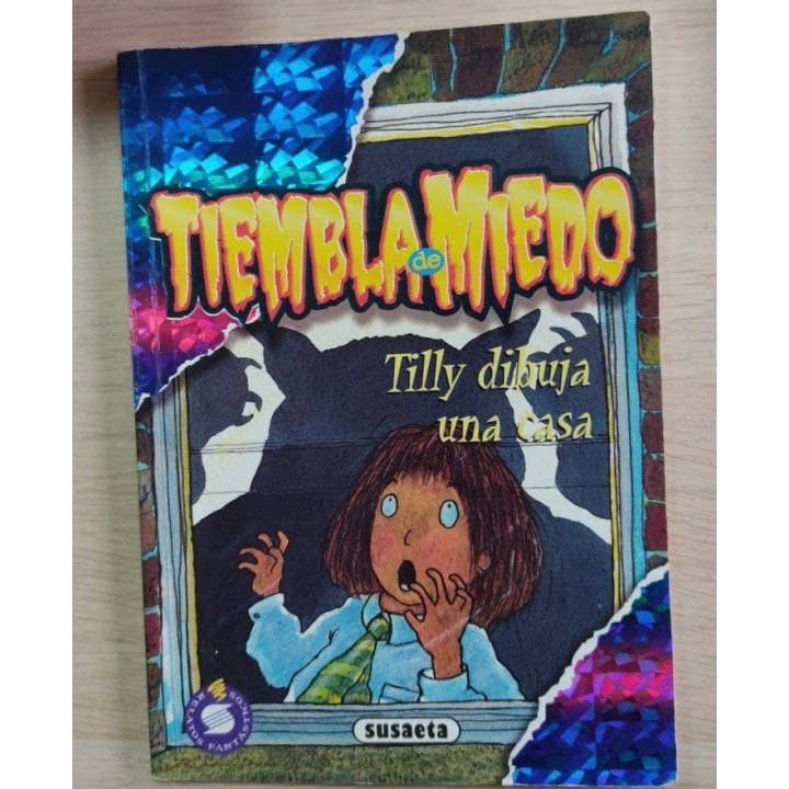 TIEMBLA DE MIEDO. TILLY DIBUJA CASA