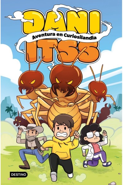 DANI ITSS AVENTURA EN CURIOSILANDIA