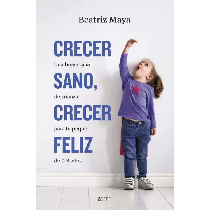 CRECER SANO CRECER FELIZ