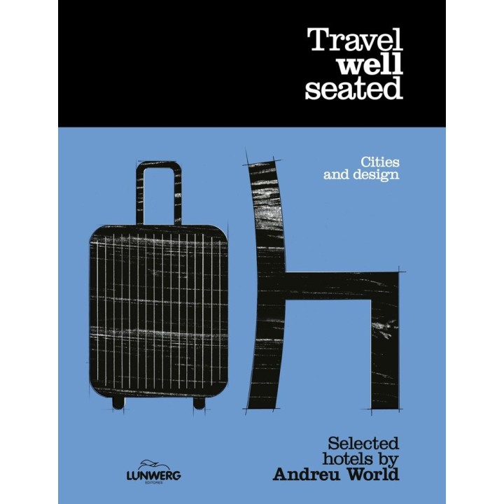TRAVEL WELL SEATED