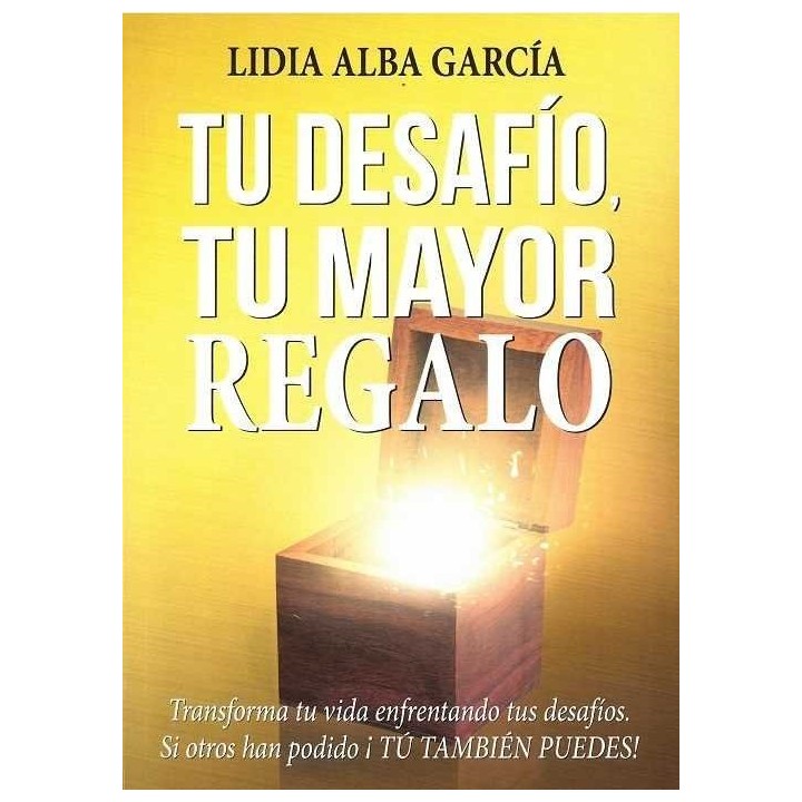 TU DESAFIO TU MAYOR REGALO