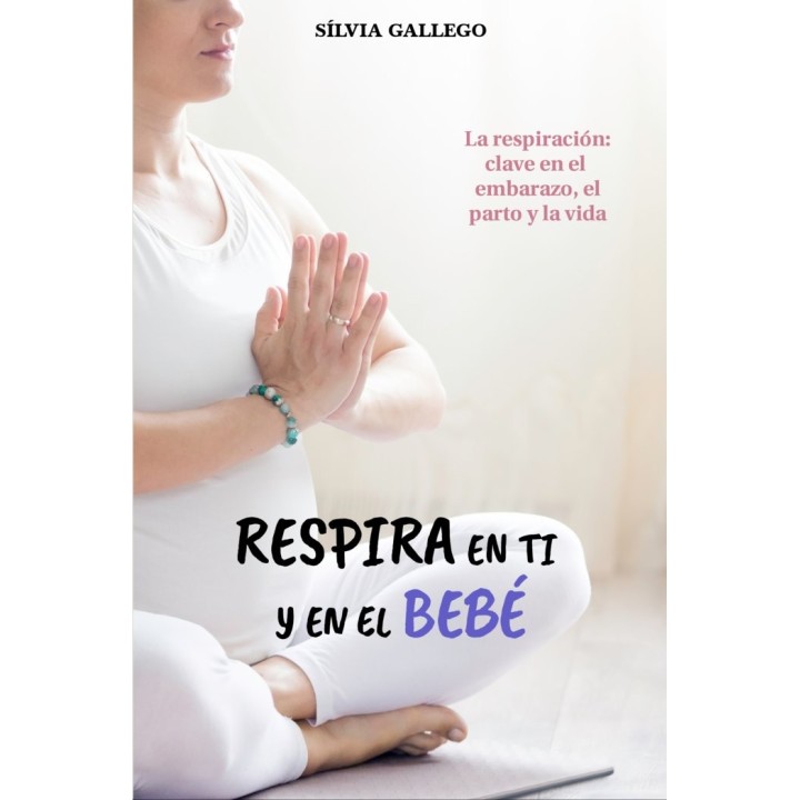 RESPIRA EN TI Y EL EN BEBE