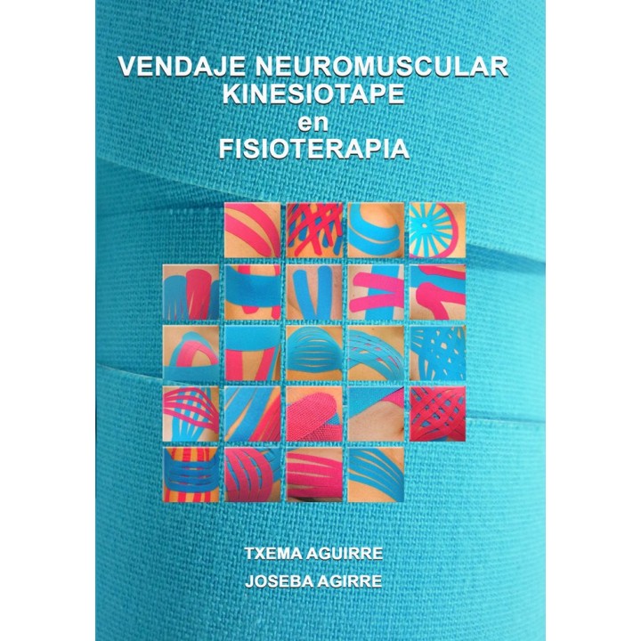 VENDAJE NEUROMUSCULAR KINESIOTAPE EN FISIOTERAPIA