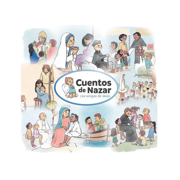 CUENTOS DE NAZAR LOS AMIGOS DE JESUS