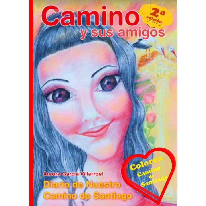 CAMINO Y SUS AMIGOS